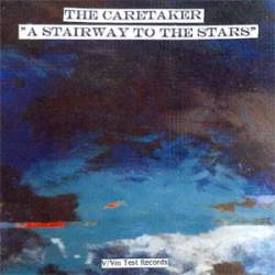 The Caretaker : A Stairway to the Stars